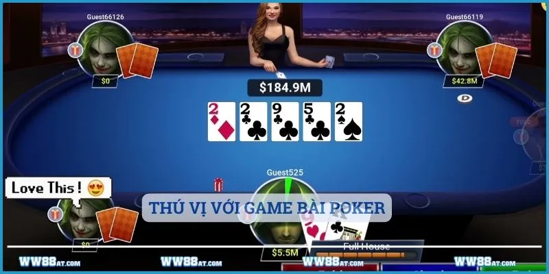 Thú vị với game bài Poker